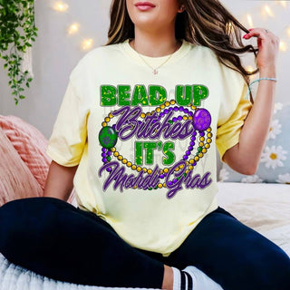 BEAD UP BITCHES IT’S MARDI GRAS