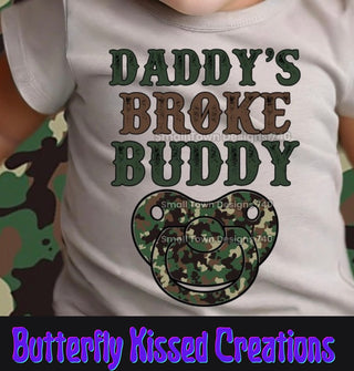 DADDY’S BROKE BUDDY