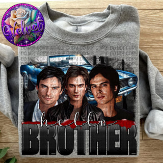 HELLO BROTHER