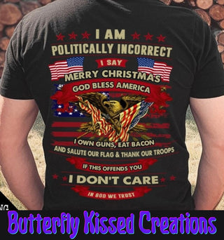 I AM POLITICALLY INCORRECT