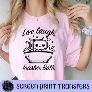 LOVE LAUGH TOASTER BATH (SCREEN PRINT)