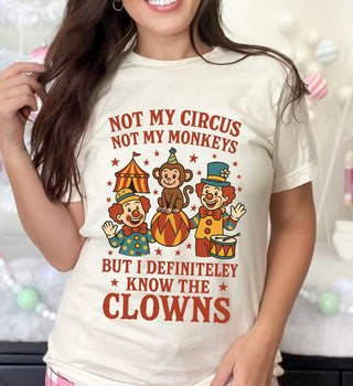 NOT MY CIRCUS