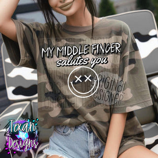 MY MIDDLE FINGER SALUTES YOU