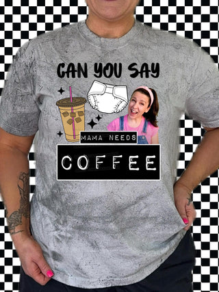 CAN YOU SAY COFFEE