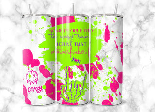 CRAZY TRAIN (CUSTOM MADE TUMBLER)