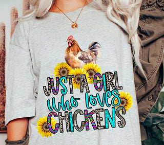 JUST A GIRL WHO LOVES CHICKENS