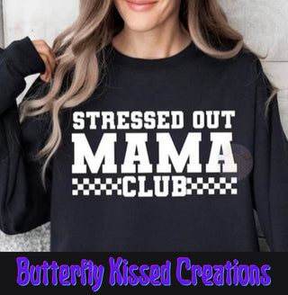 STRESSED OUT MAMA CLUB