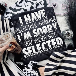 I HAVE SELECTIVE MEMORY