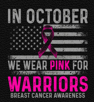 IN OCTOBER WE WEAR PINK