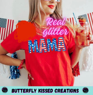 RED WHITE AND BLUE MAMA (GLITTER)