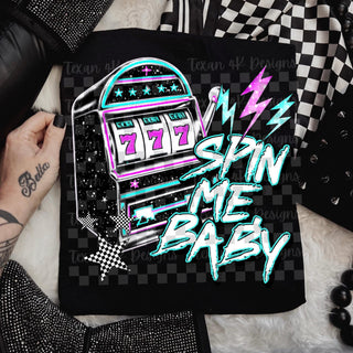 SPIN ME BABY