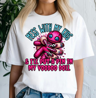 MESS WITH MY KIDS