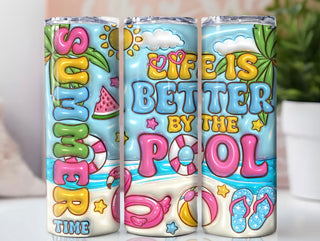 LIFE IS BETTER BY THE POOL