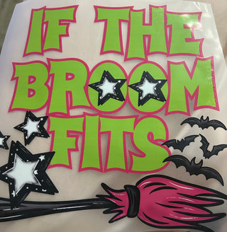 IF THE BROOM FITS 13”