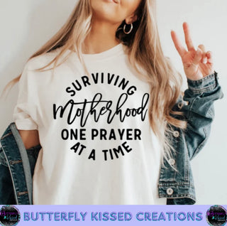 SURVIVING MOTHERHOOD ONE PRAYER AT A TIME (SCREEN PRINT) TO