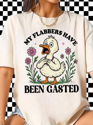 MY FLABBERS HAVE BEEN GASTED