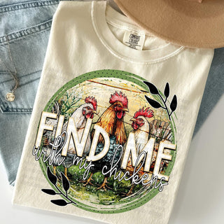 FIND ME WITH MY CHICKENS