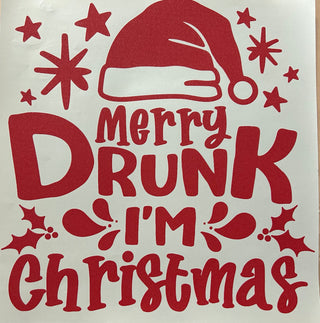 MERRY DRUNK IM CHRISTMAS