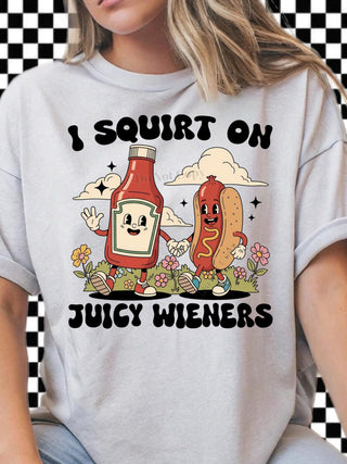 I SQUIRT ON JUICEY WEINERS