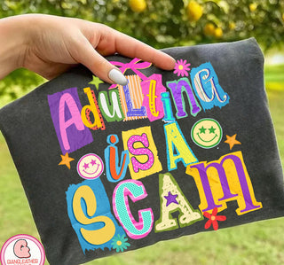 ADULTING IS A SCAM