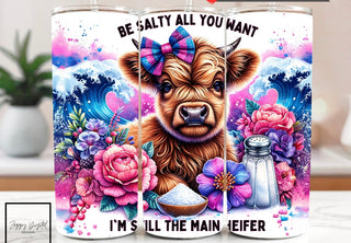 BE SALTY ALL YOU WANT