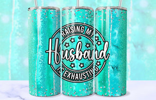 RAISING MY HUSBAND IS EXHAUSTING