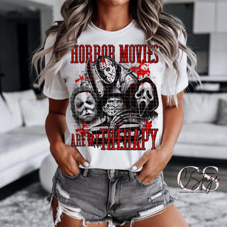 HORROR MOVIES ARE MY THERAPY