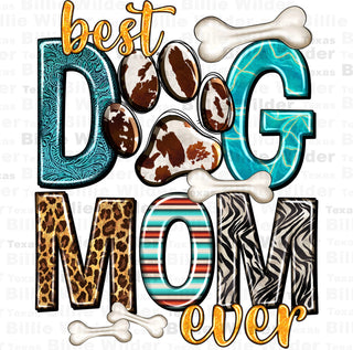 BEST DOG MOM EVER