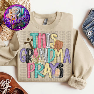 THIS (mama, grandma, nana you choose) PRAYS