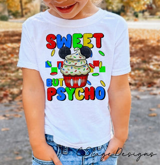 SWEET BUT PSYCHO